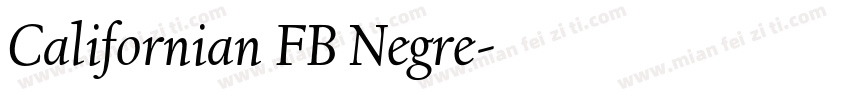 Californian FB Negre字体转换